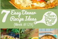 7 Quick Weeknight Dinners to Fix Procrastination Woes