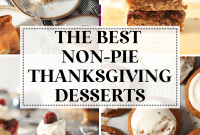 33 Delicious Thanksgiving Desserts Beyond Pie