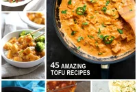 45 Tofu Recipes: Stir-Fries, Marinades, Curries & Sandwich Ideas