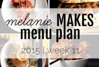 Melanie’s Weekly Meal Plan 2015 — Week 11
