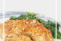 Almond-Crusted Tilapia Recipe for Crispy, Flavorful Fish