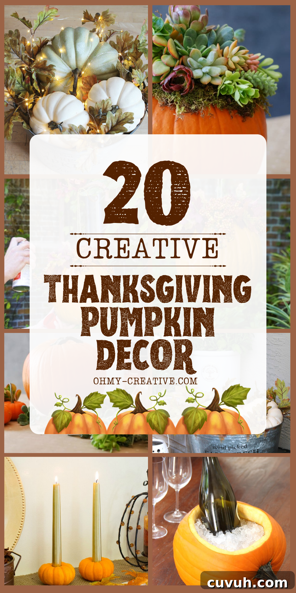 20 Creative Ways to Decorate Pumpkins for Thanksgiving 3 A collage image of pumpkin decor made from real pumpkins, perfect for decorating this Thanksgiving!