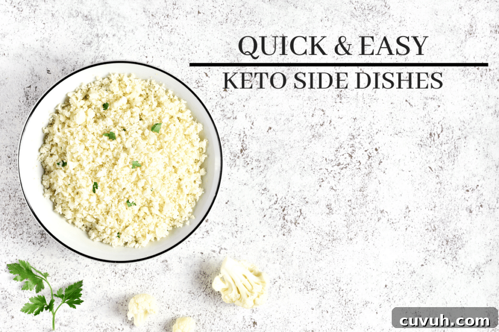 18 Quick Keto Side Dishes Ready in 30 Minutes or Less 2 quick & easy keto side dishes like cauliflower rice
