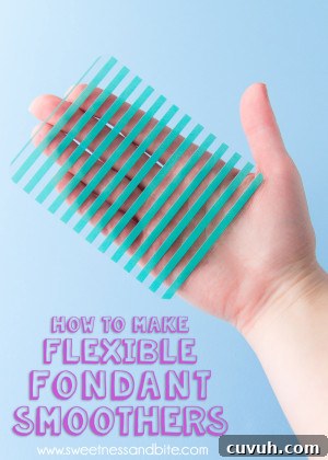 How To Make Flexible Fondant Smoothers.