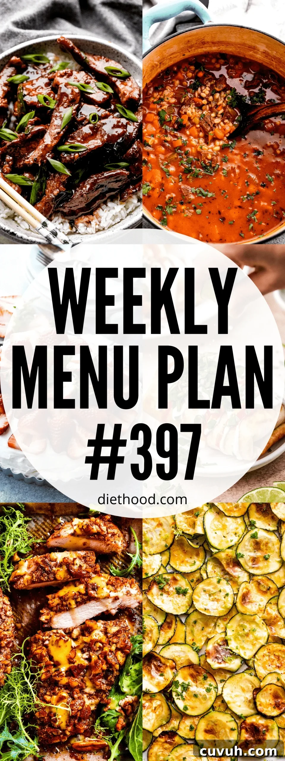 Weekly Meal Plan: Delicious Dinners & Recipes for Week 397 2 WEEKLY MENU PLAN (#397) six pictures collage