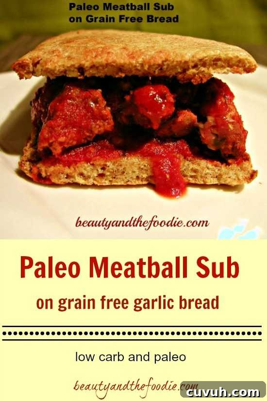 Paleo Meatball Sub Recipe: Savory Low-Carb Italian Sandwich 3 Paleo Meatball Sub on grain free garlic bread / beautyandthefoodie.com