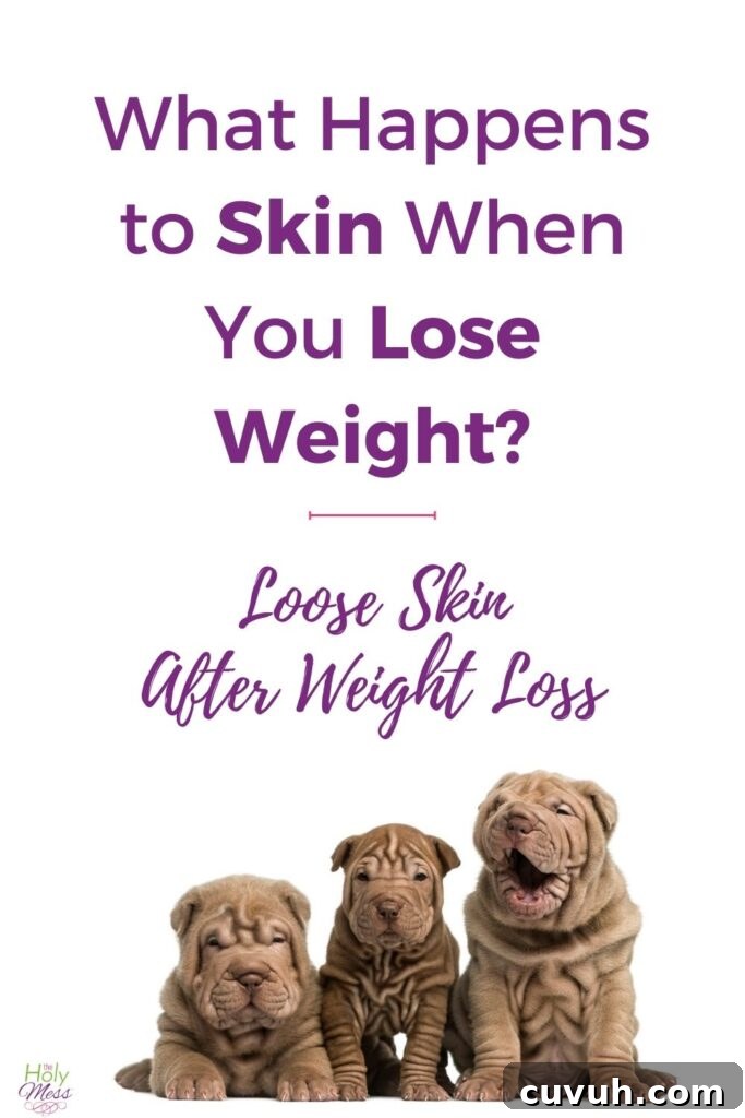 Loose skin after weight loss
